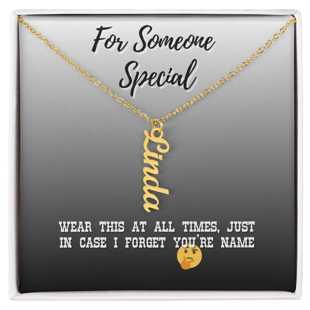 Vertical Name Necklace For Special Someone