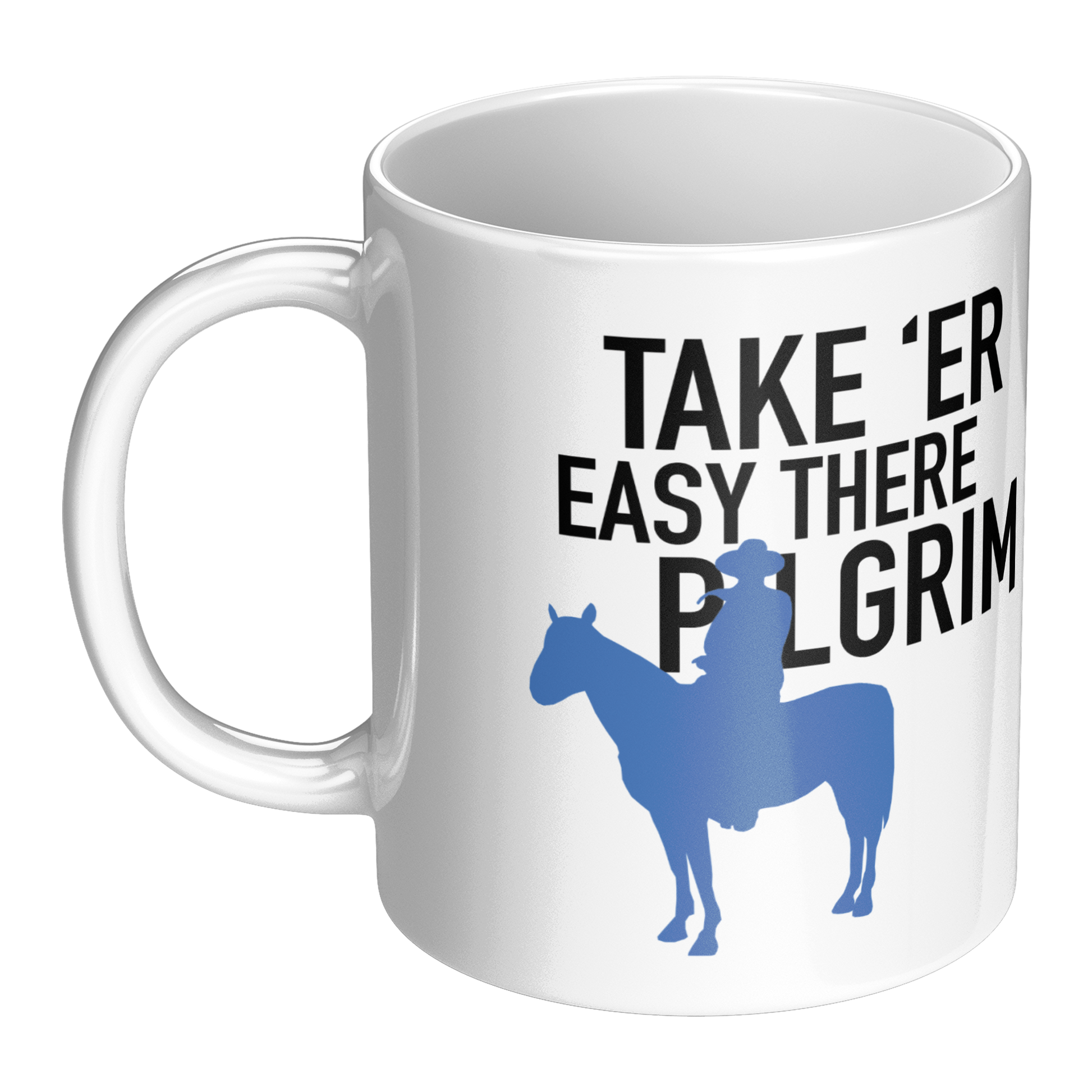 John_Wayne_Inspired_Mug_TAKE_ER_EASY_T_LH_Main_Mockup.png_15541913