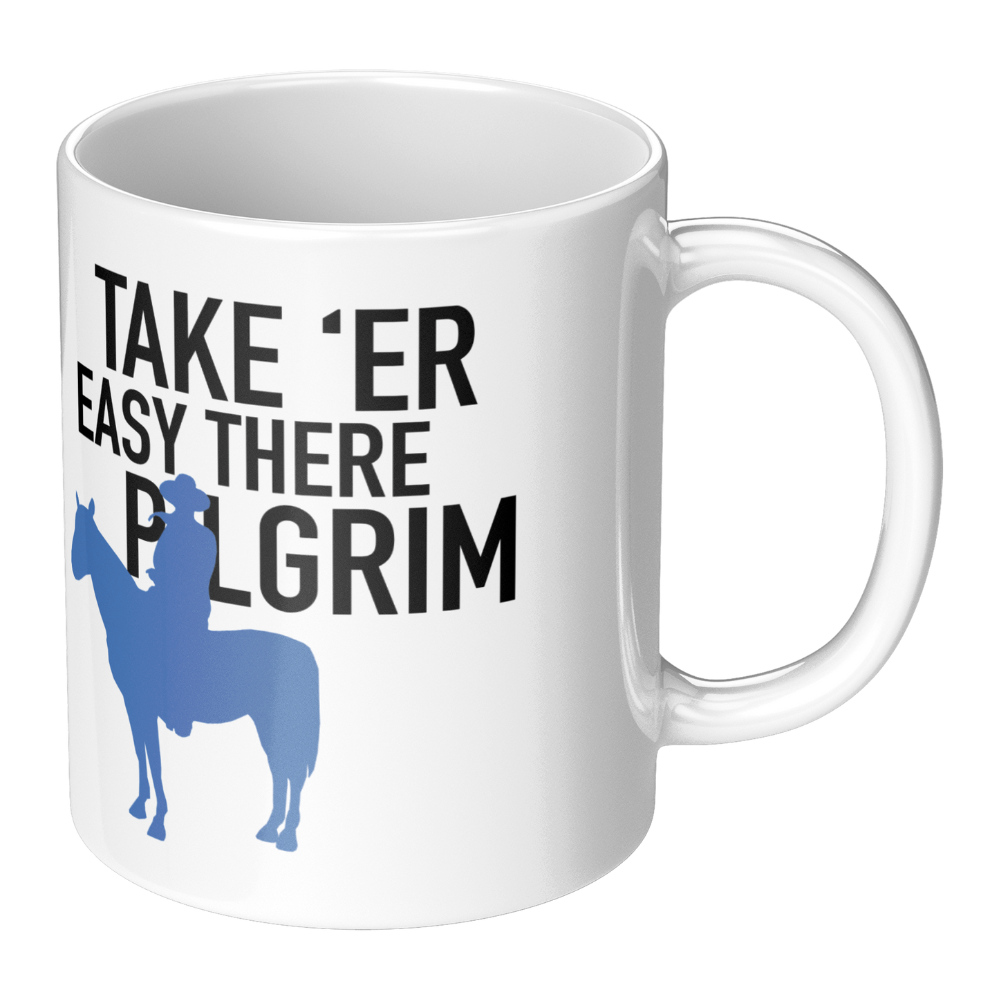 John_Wayne_Inspired_Mug_TAKE_ER_EASY_T_RH_Main_Mockup.png_15541919