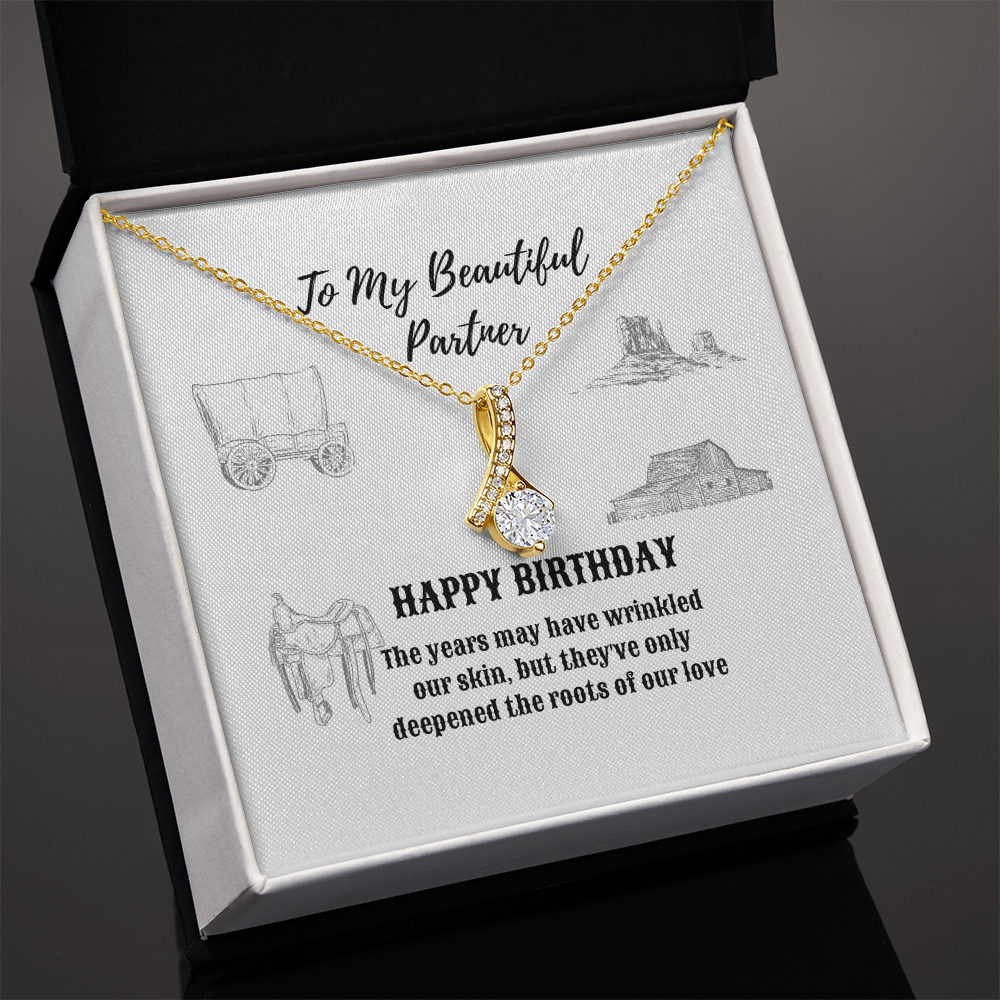 Happy Birthday to my Pardner Western Style - Alluring Beauty Necklace