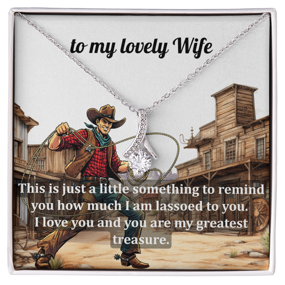 Necklace Gift for the Girl Who's Got You Lassoed - She'll Love the Message