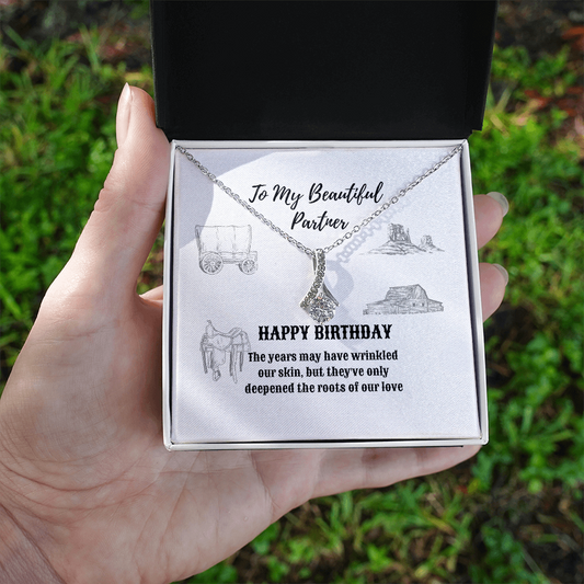 Happy Birthday to my Pardner Western Style - Alluring Beauty Necklace