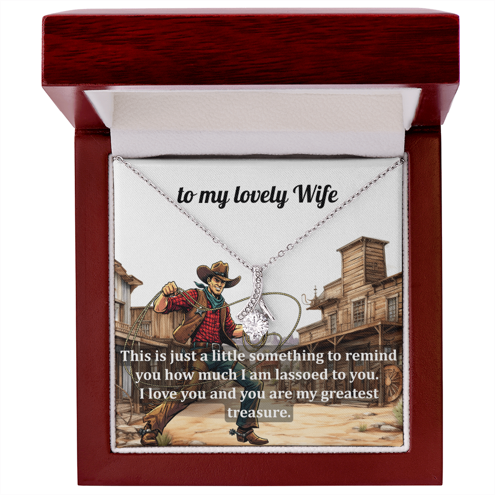 Necklace Gift for the Girl Who's Got You Lassoed - She'll Love the Message