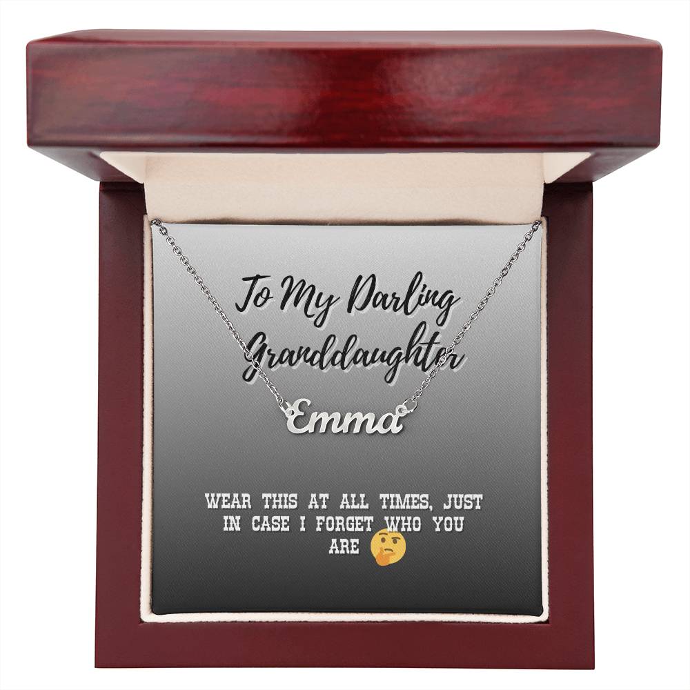 Name Necklace For My Granddaughter - A Reminder For Me In My Dotage