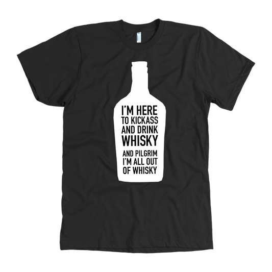 John Wayne Made in USA T-Shirt "I'm Here to Kickass and Drink Whisky"