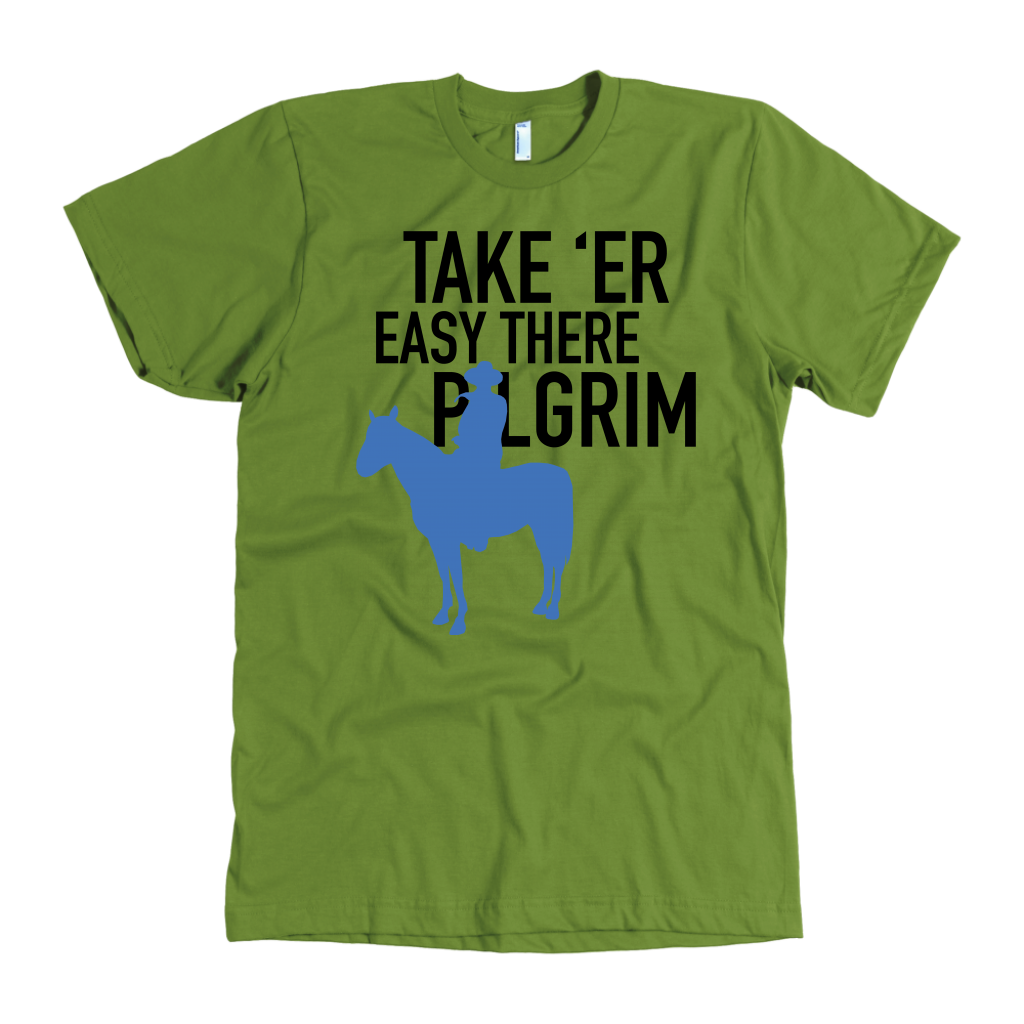 John Wayne Made in USA T-Shirt "Take 'er Easy There Pilgrim"