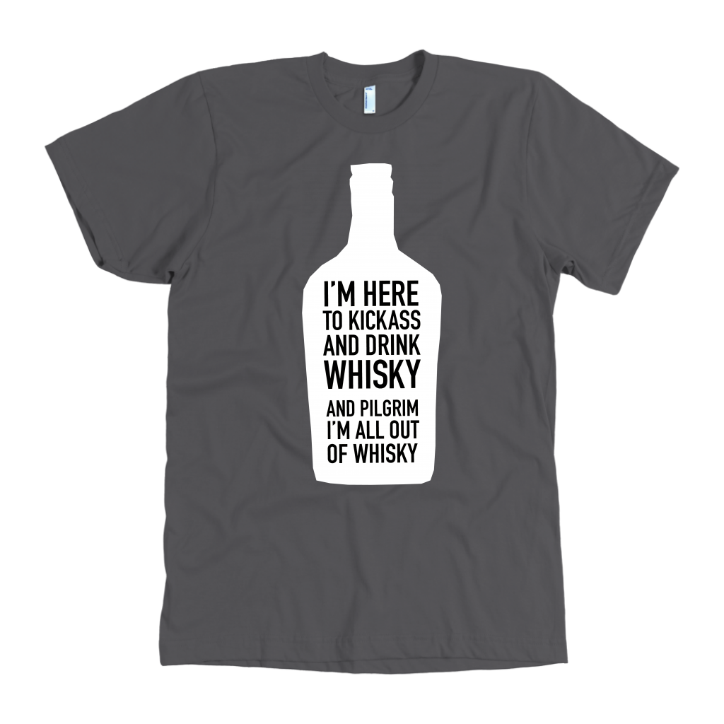 John Wayne Made in USA T-Shirt "I'm Here to Kickass and Drink Whisky"