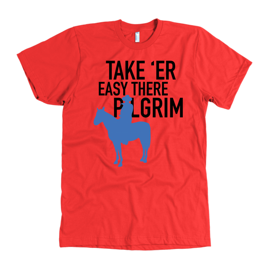 John Wayne Made in USA T-Shirt "Take 'er Easy There Pilgrim"
