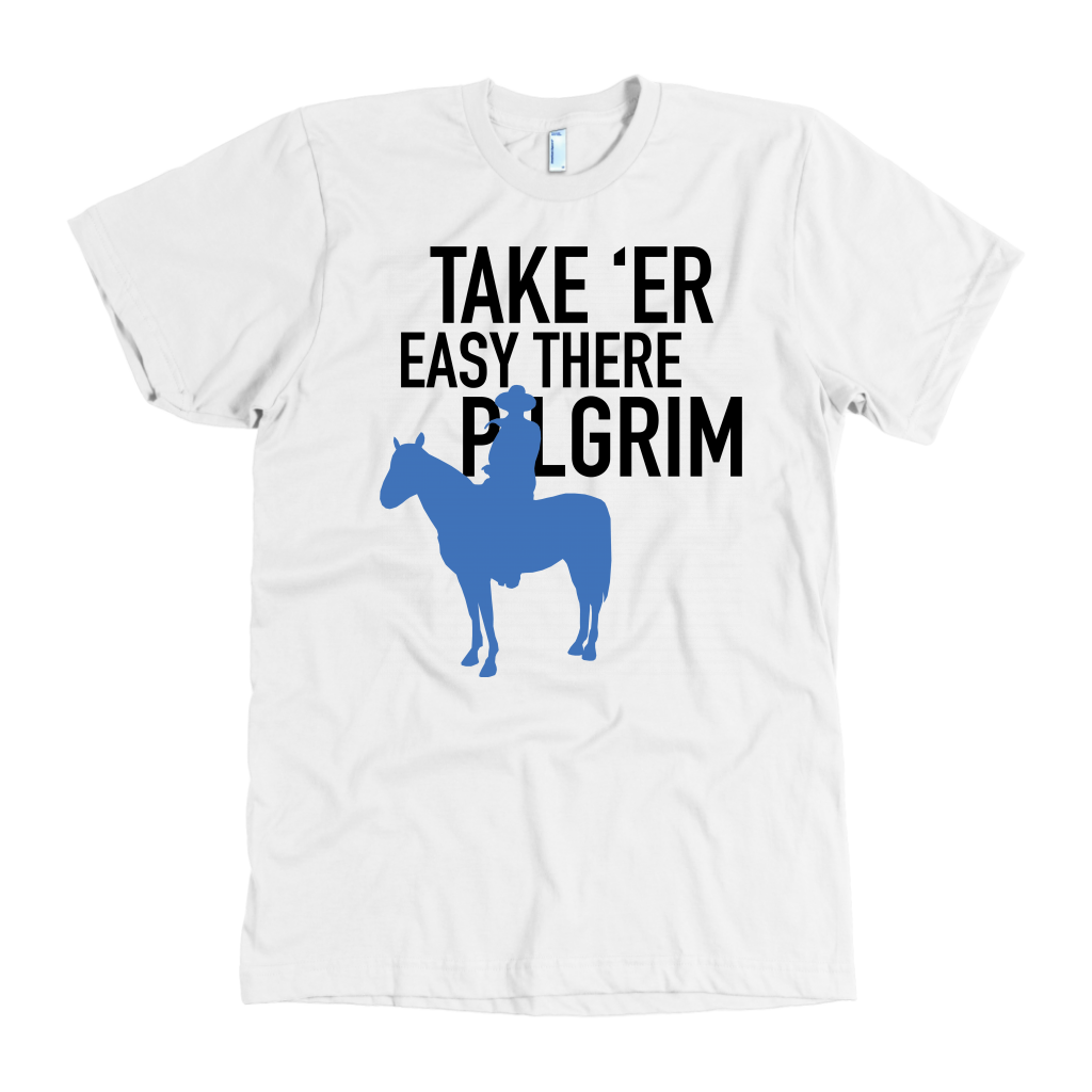 John Wayne Made in USA T-Shirt "Take 'er Easy There Pilgrim"